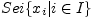 $ Sei \{x_{i}\vert i\in I\}$
