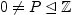 $ 0\neq P\unlhd\mathbb{Z}$