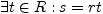 $ \exists t \in R: s=rt$