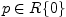 $ p\in
R\{0\}$