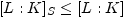 $ [L:K]_{S}\leq [L:K]$