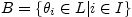 $ B=\{\theta_{i}\in L \vert i \in I\}$