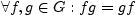 $\displaystyle \forall f,g \in G:
fg=gf$